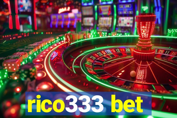 rico333 bet